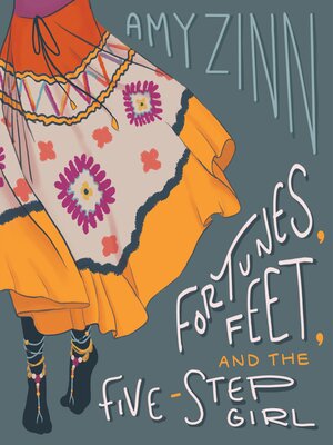 cover image of Fortunes, Feet, and the Five-step Girl